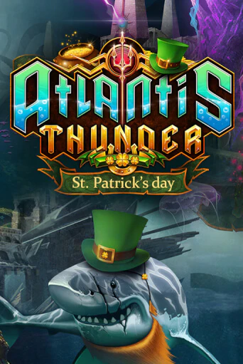 Играть в слот Atlantis Thunder St Patrick's Edition бесплатно онлайн | Azino Mobile