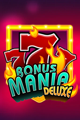 Играть в слот Bonus Mania Deluxe бесплатно онлайн | Azino Mobile