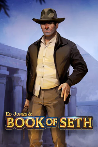 Играть в слот Ed Jones and Book of Seth бесплатно онлайн | Azino Mobile