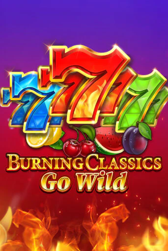 Играть в слот Burning Classics Go Wild бесплатно онлайн | Azino Mobile