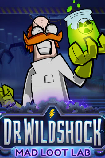 Играть в слот Dr. Wildshock: Mad Loot Lab™ бесплатно онлайн | Azino Mobile