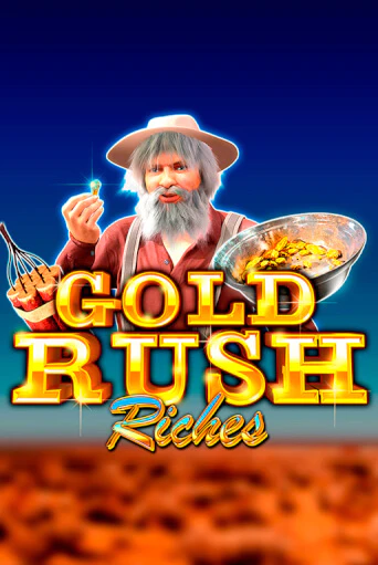 Играть в слот Gold Rush Riches бесплатно онлайн | Azino Mobile