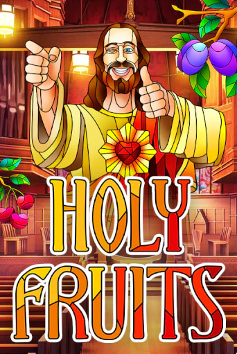 Играть в слот Holy Fruits бесплатно онлайн | Azino Mobile