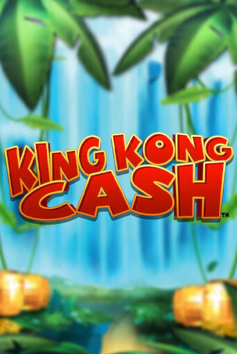 Играть в слот King Kong Cash бесплатно онлайн | Azino Mobile