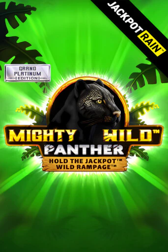Играть в слот Mighty Wild: Panther Grand Platinum Edition JackpotRain бесплатно онлайн | Azino Mobile