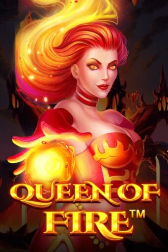 Играть в слот Queen Of Fire бесплатно онлайн | Azino Mobile