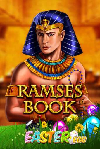 Играть в слот Ramses Book Easter Egg бесплатно онлайн | Azino Mobile