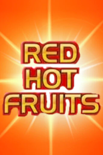 Играть в слот Red Hot Fruits бесплатно онлайн | Azino Mobile