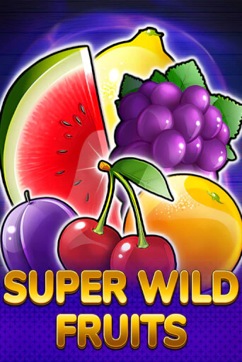 Играть в слот Super Wild Fruits бесплатно онлайн | Azino Mobile