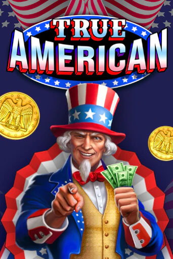 Играть в слот True American бесплатно онлайн | Azino Mobile