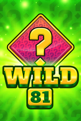 Играть в слот Wild 81 бесплатно онлайн | Azino Mobile