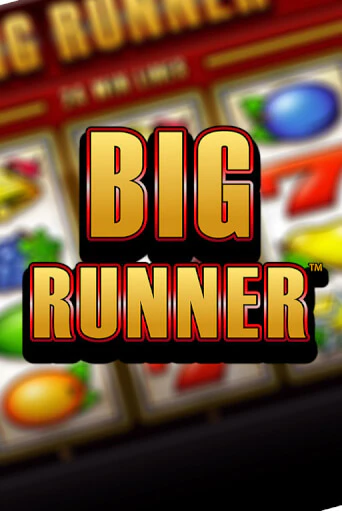 Играть в слот Big Runner бесплатно онлайн | Azino Mobile