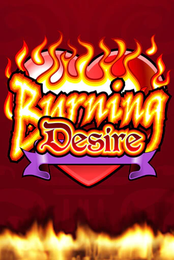 Играть в слот Burning Desire бесплатно онлайн | Azino Mobile